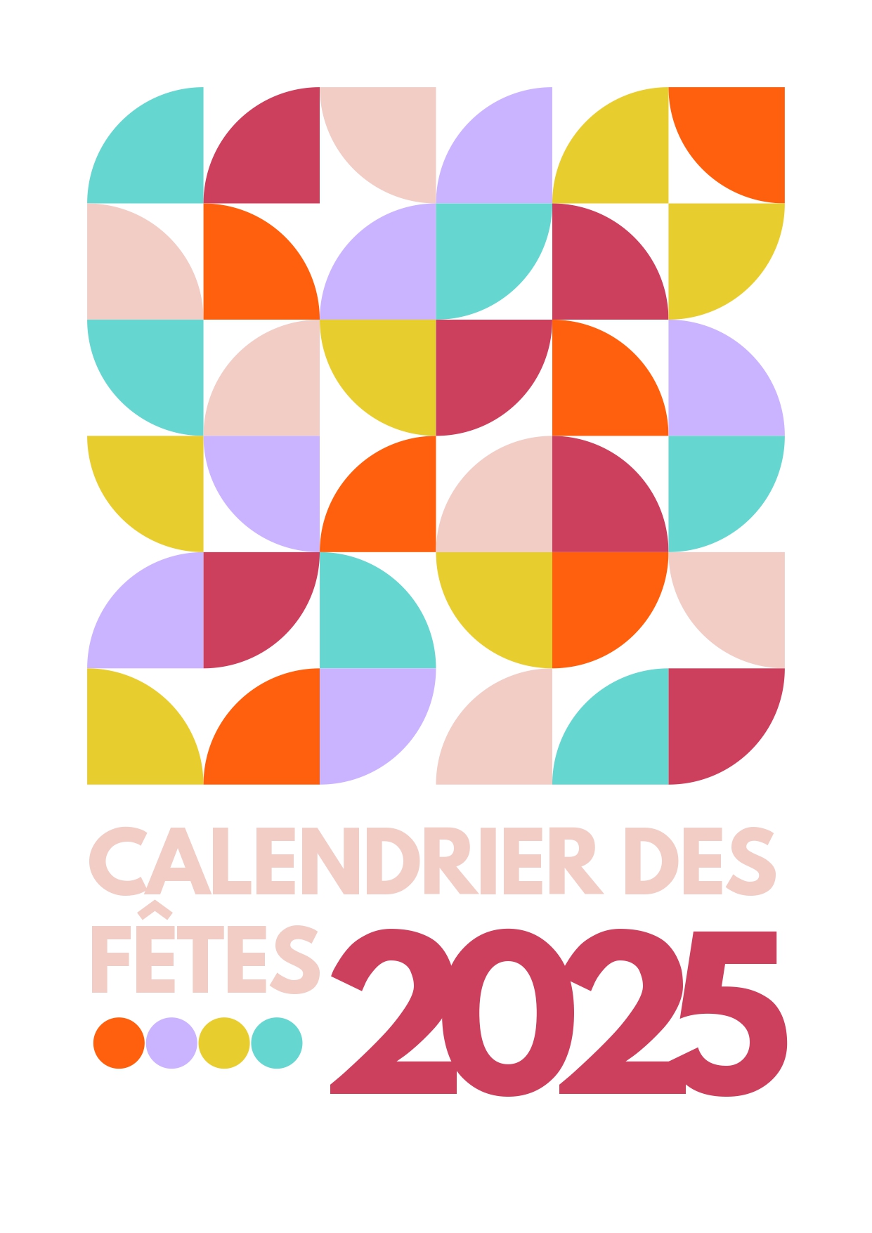 CALENDRIER DES FÊTES 2025
